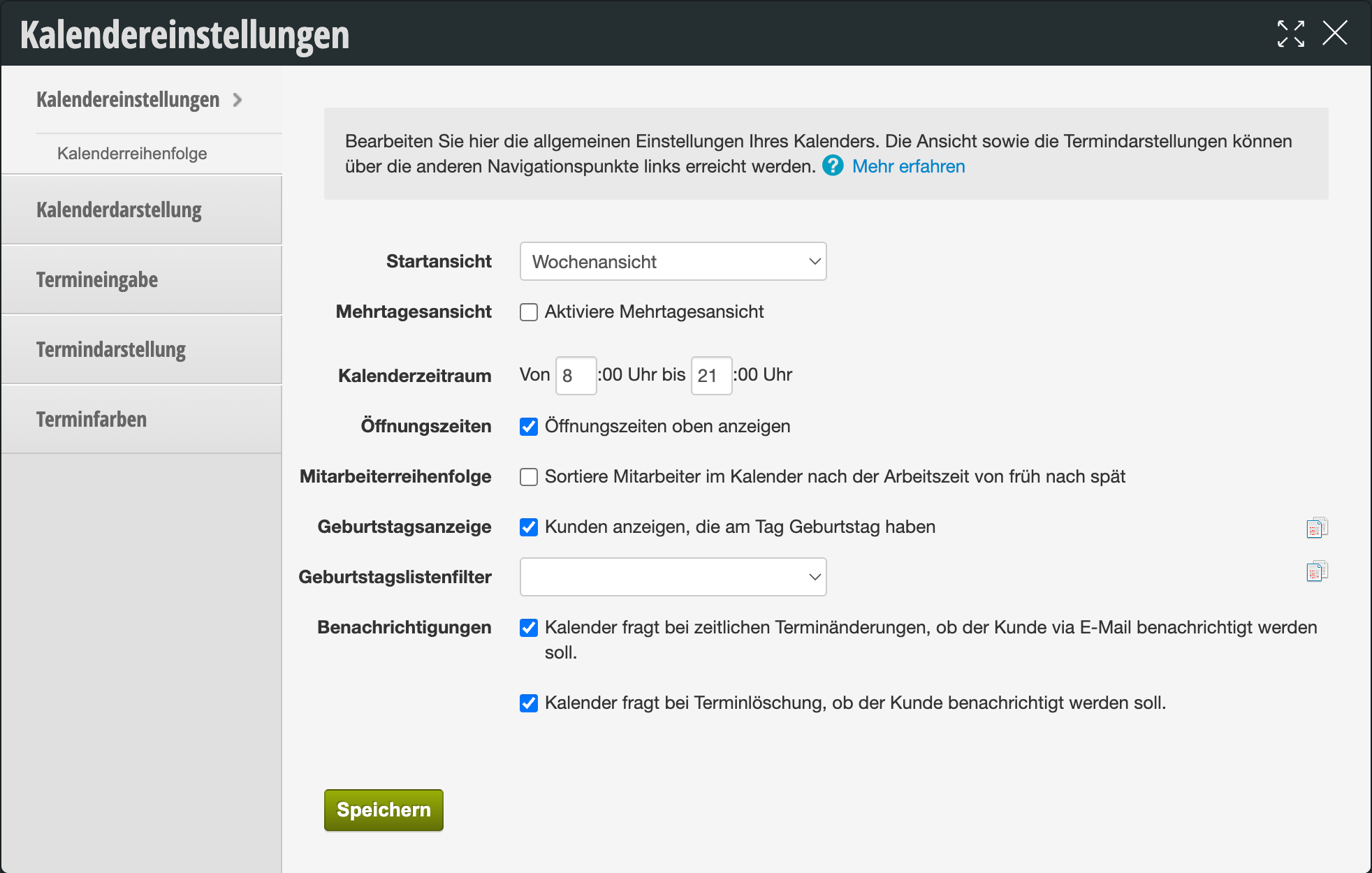Kalendereinstellungen-Dialog mit Optionen für Startansicht, Mehrtagesansicht, Kalenderzeitraum, Öffnungszeiten, Mitarbeitereinteilung, Geburtstagsanzeige und Benachrichtigungen