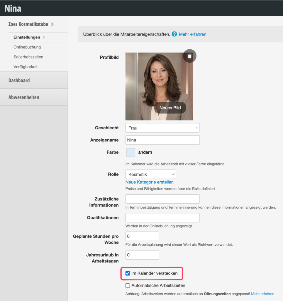 Mitarbeiterprofil von Nina mit Einstellungen wie Geschlecht, Rolle (Kosmetik), geplante Stunden pro Woche und der markierten Option 'im Kalender verstecken'.