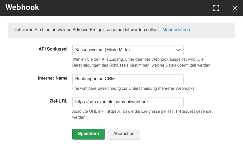 Dialog zur Definition eines Webhooks mit Auswahlbox für den API Schlüssel, internem Namen und absoluter Ziel-URL